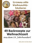 Uromas alte Weihnachtsbäckerei (eBook, ePUB)