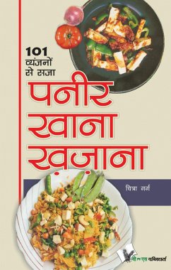 PANEER KHANA KHAZANA (eBook, ePUB) - Garg, Chitra