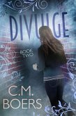 Divulge (The Obscured Series, #2) (eBook, ePUB)