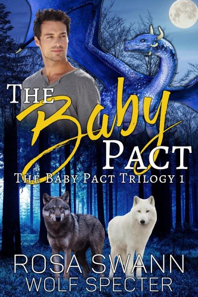 The Baby Pact (The Baby Pact Trilogy, #1) (eBook, ePUB)