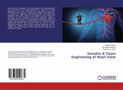 Genetics & Tissue Engineering of Heart Valve