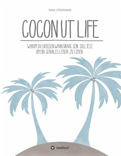 Coconut Life - Stromann, Nina