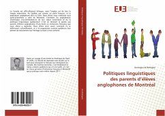 Politiques linguistiques des parents d¿élèves anglophones de Montréal - de Bretagne, Gonzague