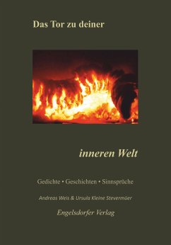 Das Tor zu deiner inneren Welt (eBook, ePUB) - Kleine Stevermüer, Ursula; Weis, Andreas