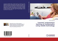 Learners' autonomous learning of mathematics using mobile technology