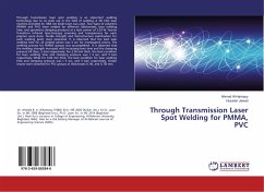 Through Transmission Laser Spot Welding for PMMA, PVC - Al-Hamaoy, Ahmed;Jawad, Hussien