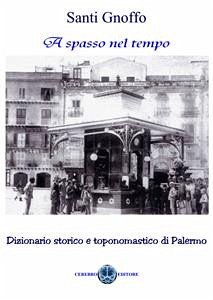 A Spasso nel tempo (eBook, ePUB) - Gnoffo, Santi