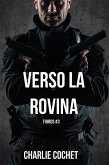 Verso la rovina (THIRDS Vol. 3) (eBook, ePUB)