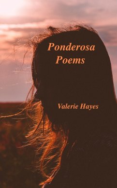 Ponderosa Poems (eBook, ePUB) - Hayes, Valerie