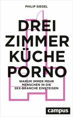 Drei Zimmer, Küche, Porno - Siegel, Philip