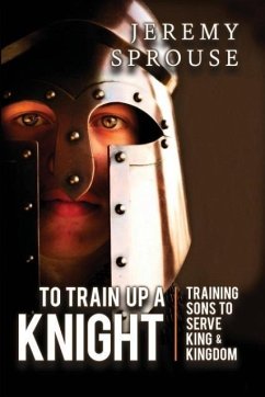 To Train Up a Knight - Sprouse, Jeremy