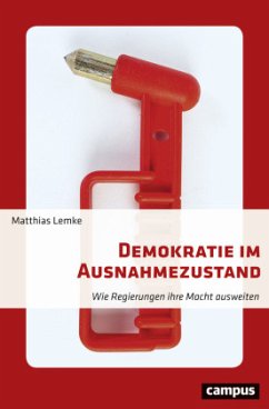 Demokratie im Ausnahmezustand - Lemke, Matthias