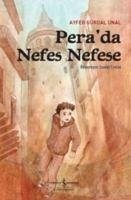 Perada Nefes Nefese - Gürdal Ünal, Ayfer