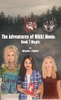 Adventures of Nikki Moon - Nunley, Miranda Jovell