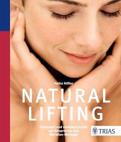 Natural Lifting - Höfler, Heike