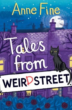 Tales from Weird Street - Fine, Anne