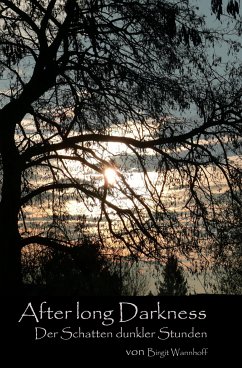 After long Darkness (2) (eBook, ePUB) - Wannhoff, Birgit