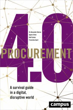 Procurement 4.0 - Batran, Alexander;Schulz, Ralf;Sperl, Franziska