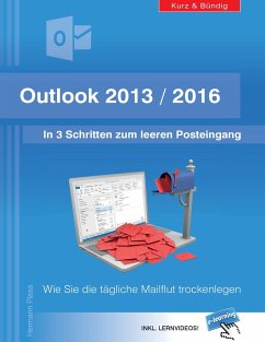 Outlook 2013/2016: In 3 Schritten zum leeren Posteingang - Plasa, Hermann