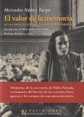 El valor de la memoria : de la Cárcel de Ventas al campo de Ravensbrück