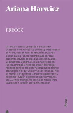 Precoz - Harwicz, Ariana