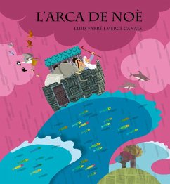 L'arca de Noè - Farré, Lluís; Canals, Mercè