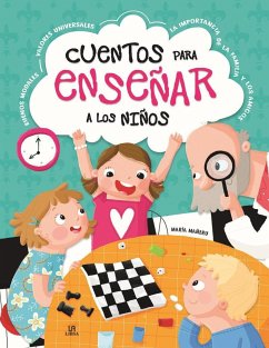 Cuentos para enseñar a los niños - Mañeru Cámara, María