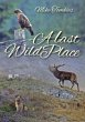 A Last Wild Place - Bild 1