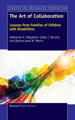 The Art of Collaboration - Shepherd, Katharine G; Kervick, Colby T; Morris, Djenne-Amal N