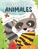 Mi gran libro de cuentos de animales : aprende valores universales a través de los cuentos