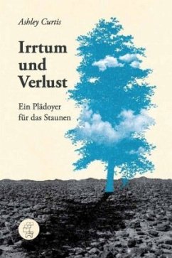 Irrtum und Verlust - Curtis, Ashley