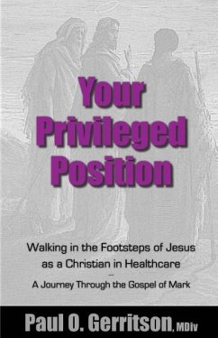 Your Privileged Position - Gerritson, Paul O