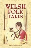 Welsh Folk Tales - Stevenson, Peter