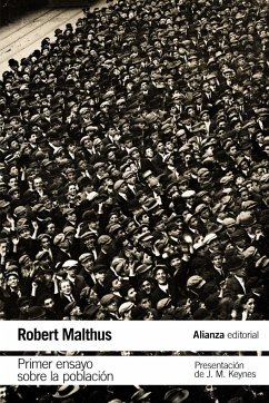 Primer ensayo sobre la población - Malthus, Thomas Robert; Keynes, John Maynard
