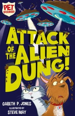 Attack of the Alien Dung! - Jones, Gareth P.