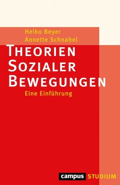 Theorien Sozialer Bewegungen - Beyer, Heiko;Schnabel, Annette