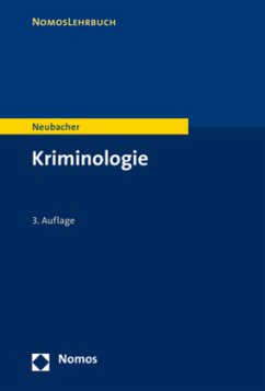 Kriminologie - Neubacher, Frank