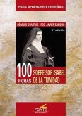 100 fichas sobre sor Isabel de la Trinidad