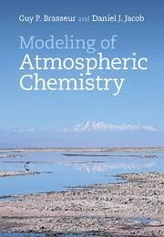 Modeling of Atmospheric Chemistry - Brasseur, Guy P; Jacob, Daniel J