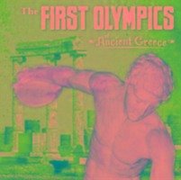 The First Olympics of Ancient Greece - Simons, Lisa M. Bolt