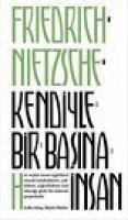 Kendiyle Bir Basina Insan - Wilhelm Nietzsche, Friedrich