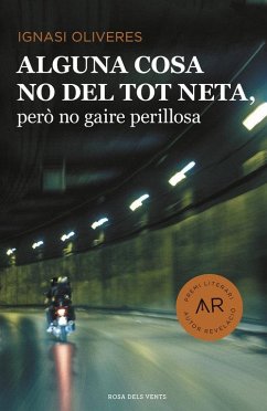 Alguna cosa no del tot neta, però no gaire perillosa - Oliveres Boadella, Ignasi