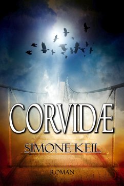 Corvidæ (eBook, ePUB) - Keil, Simone