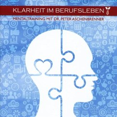 Mentaltraining-Klarheit Im Berufsleben - Aschenbrenner,Peter & Leonne,Davinia & Kohn,Mitsch