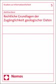 Rechtliche Grundlagen der Zugänglichkeit geologischer Daten