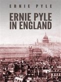 Ernie Pyle in England (eBook, ePUB)