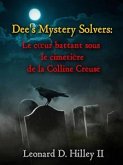 Le Cœur Battant Sous Le Cimetière De La Colline Creuse (eBook, ePUB)