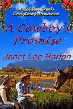 Cover A Cowboy's Promise (Golden Creek, #3) (eBook, ePUB)
