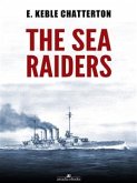 The Sea Raiders (eBook, ePUB)