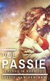 Vol passie verlang ik naar jou (Luna-serie, #1) (eBook, ePUB) Vol passie verlang ik naar jou (Luna-serie, #1) (eBook, ePUB)